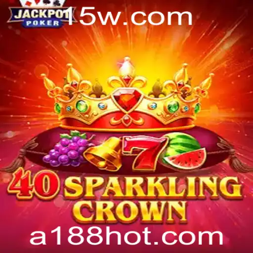 Descubra o Fascinante Mundo de 40SparklingCrown: A Aventura Estratégica com A188
