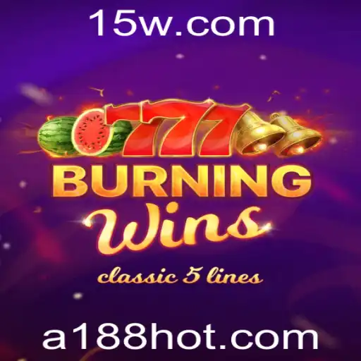 Explorando o Fascinante Mundo de BurningWins: Um Guia Completo